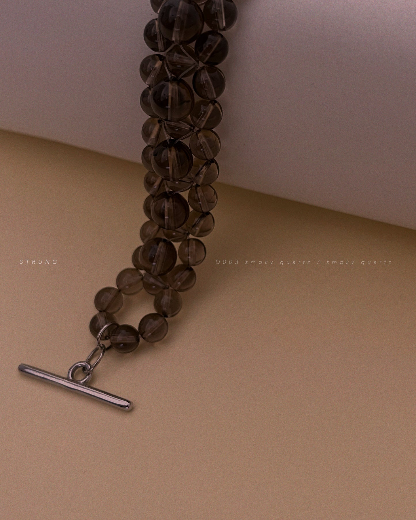 STRUNG D003 - smoky quartz